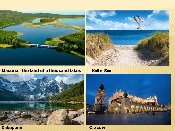 Masuria - the land of a thousand lakes Zakopane Baltic Sea Cracow 