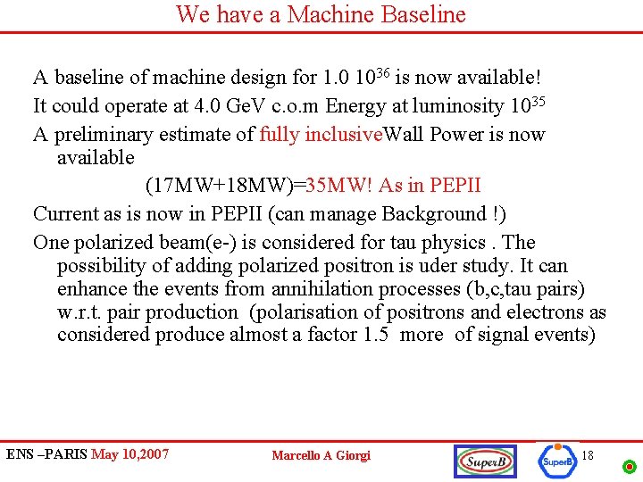 We have a Machine Baseline A baseline of machine design for 1. 0 1036