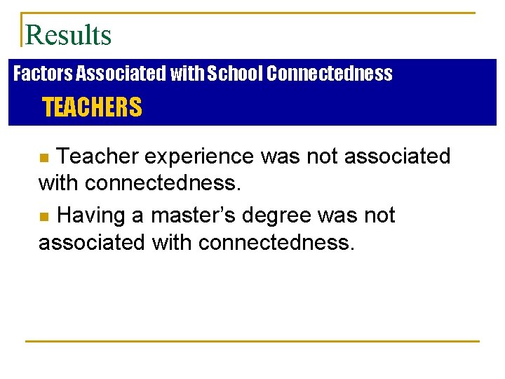 School Connectedness Improving Students Lives Robert Blum MD