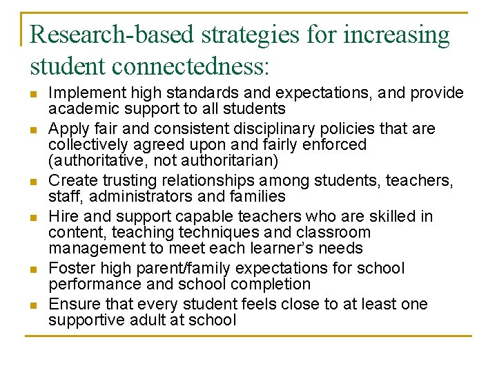 School Connectedness Improving Students Lives Robert Blum MD