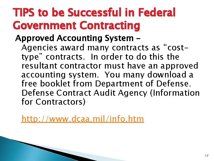 TIPS to be Successful in Federal Government Contracting Approved Accounting System – Agencies award