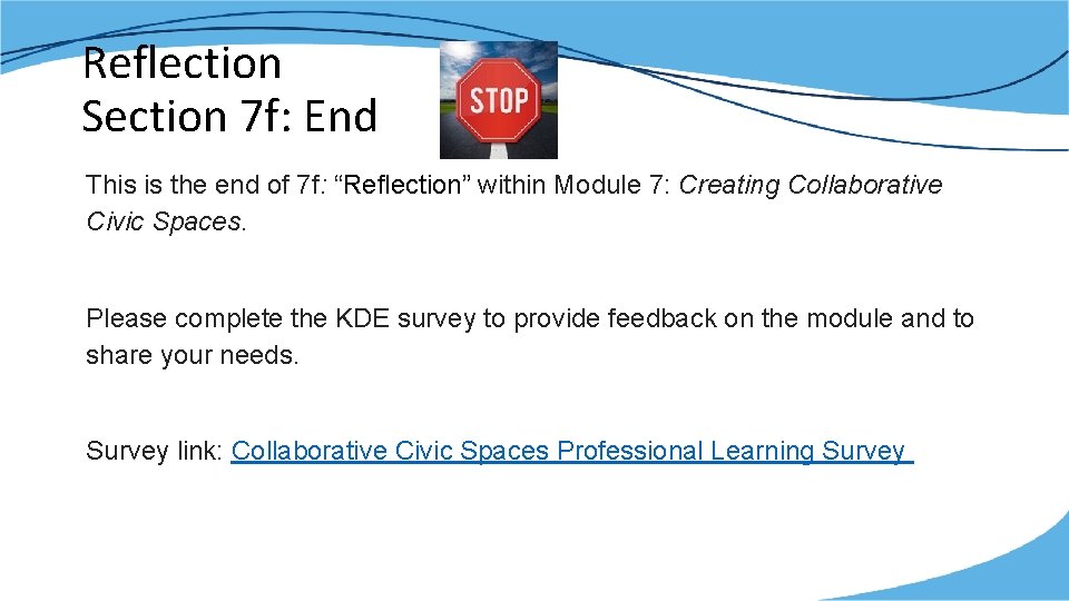 Reflection Section 7 f: End This is the end of 7 f: “Reflection” within