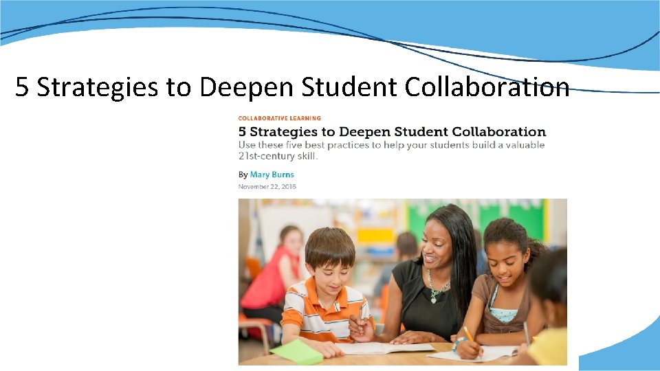 5 Strategies to Deepen Student Collaboration 