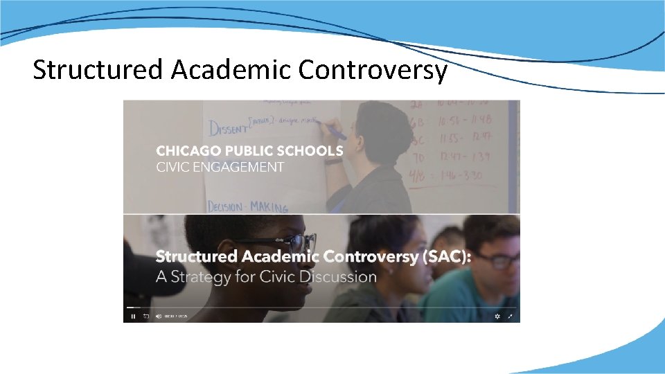 Structured Academic Controversy 