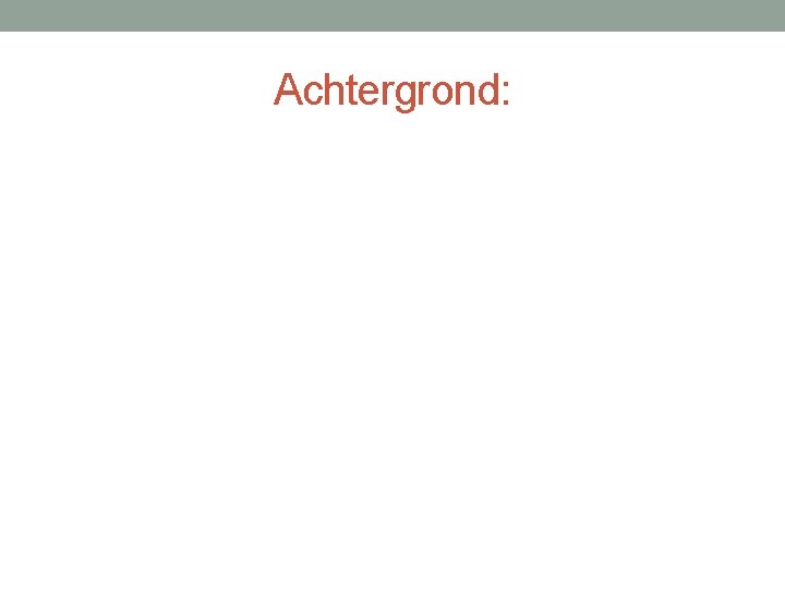 Achtergrond: 