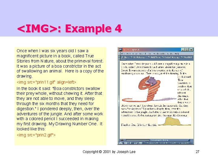 <IMG>: Example 4 Once when I was six years old I saw a magnificent