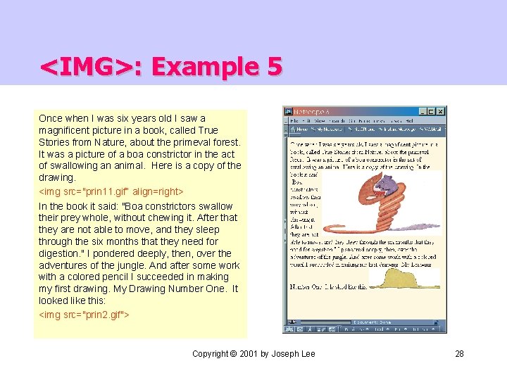 <IMG>: Example 5 Once when I was six years old I saw a magnificent