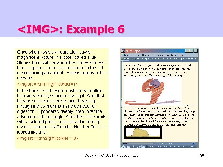 <IMG>: Example 6 Once when I was six years old I saw a magnificent