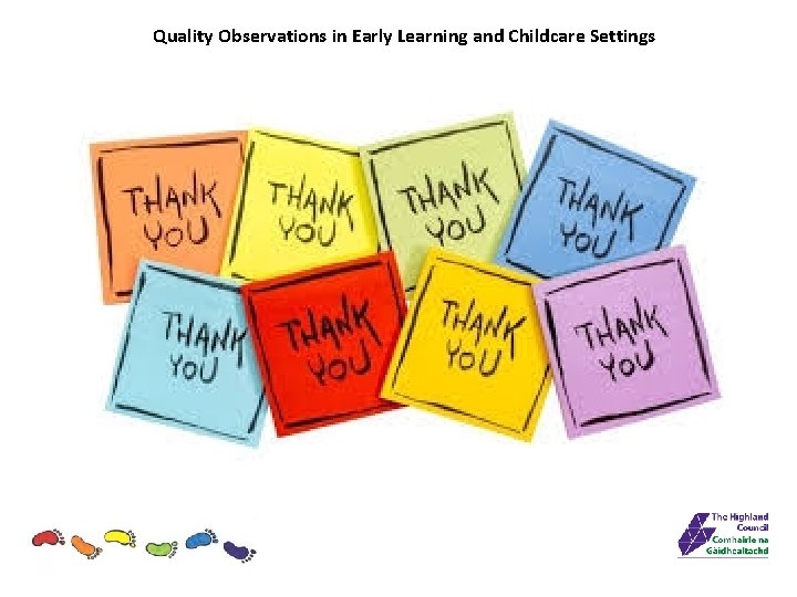 Quality Observations in Early Learning and Childcare Settings 