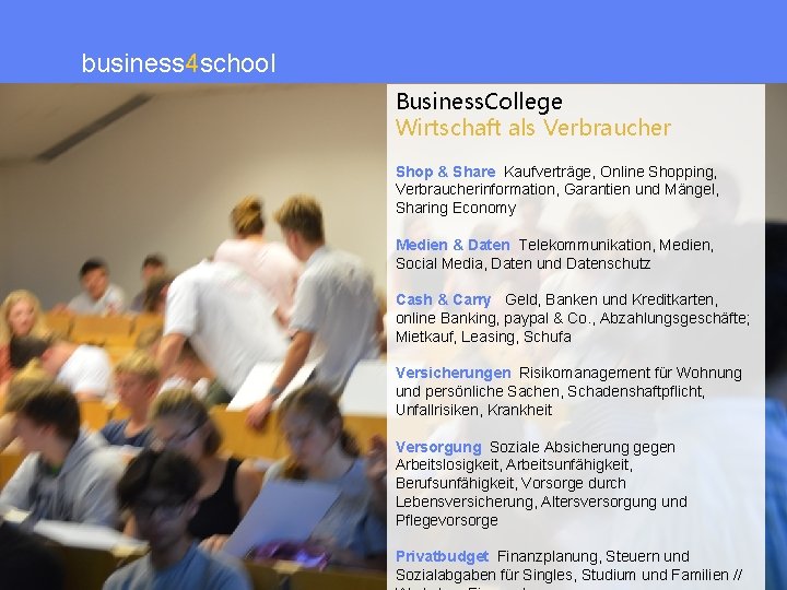 business 4 school Wirtschaft für die Schule Business. College Wirtschaft als Verbraucher Shop &