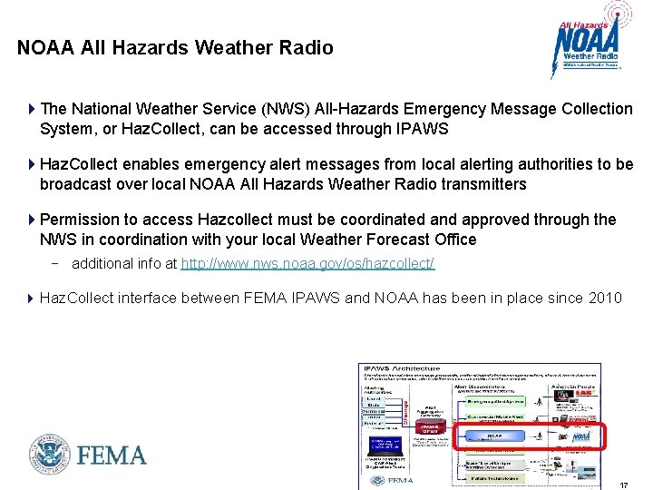 NOAA All Hazards Weather Radio 4 The National Weather Service (NWS) All-Hazards Emergency Message