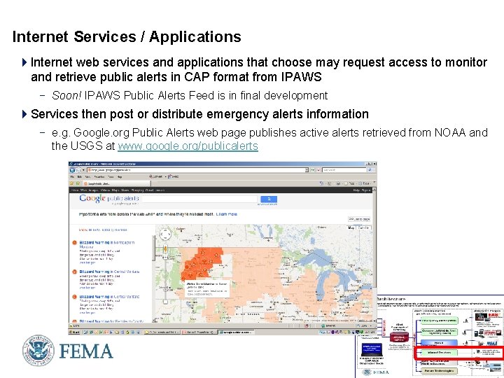 Internet Services / Applications 4 Internet web services and applications that choose may request