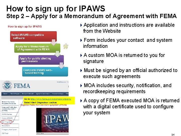 How to sign up for IPAWS Step 2 – Apply for a Memorandum of