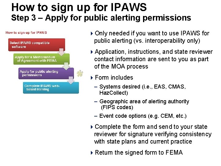 How to sign up for IPAWS Step 3 – Apply for public alerting permissions