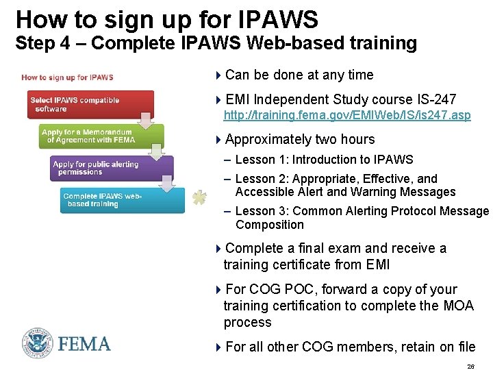 How to sign up for IPAWS Step 4 – Complete IPAWS Web-based training 4