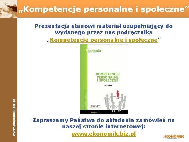 Anna Krajewska www ekonomik biz pl SAVOIRVIVRE Kompetencje