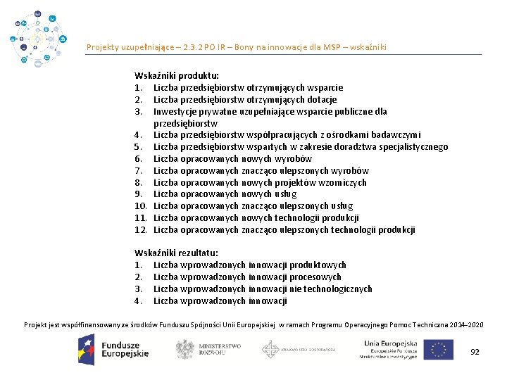 Projekty uzupełniające – 2. 3. 2 PO IR – Bony na innowacje dla MSP