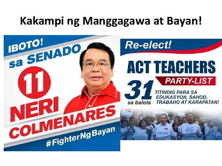 Kakampi ng Manggagawa at Bayan! 