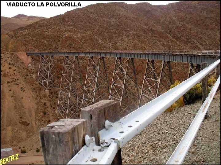 VIADUCTO LA POLVORILLA 