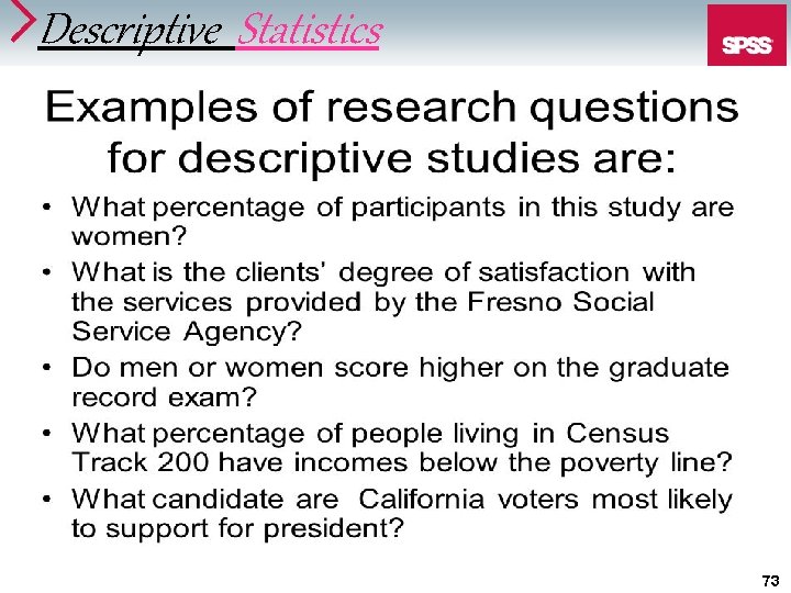 Descriptive Statistics 73 