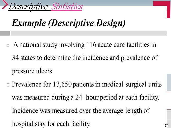 Descriptive Statistics 74 