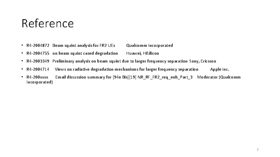 Reference • R 4 -2004872 Beam squint analysis for FR 2 UEs Qualcomm Incorporated