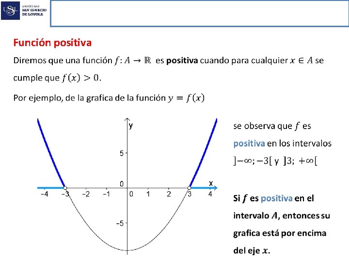 Funciones reales de variable real Función positiva 