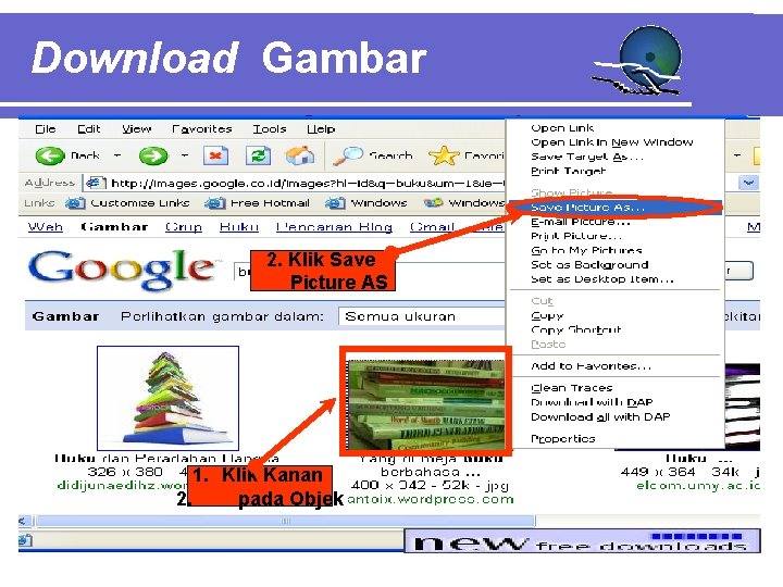 Download Gambar 2. Klik Save Picture AS 1. Klik Kanan 2. pada Objek 