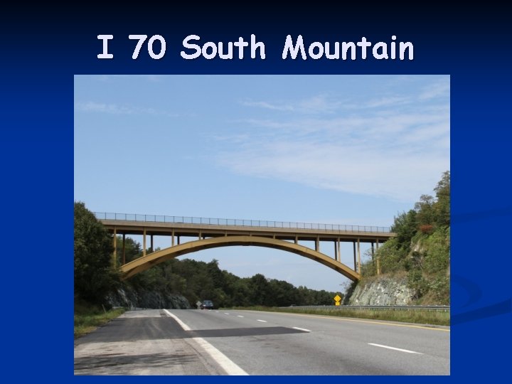 I 70 South Mountain 