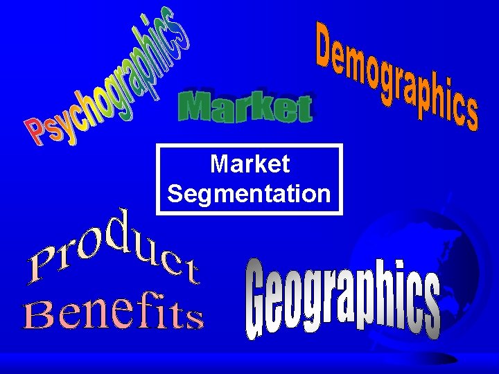 Market Segmentation 