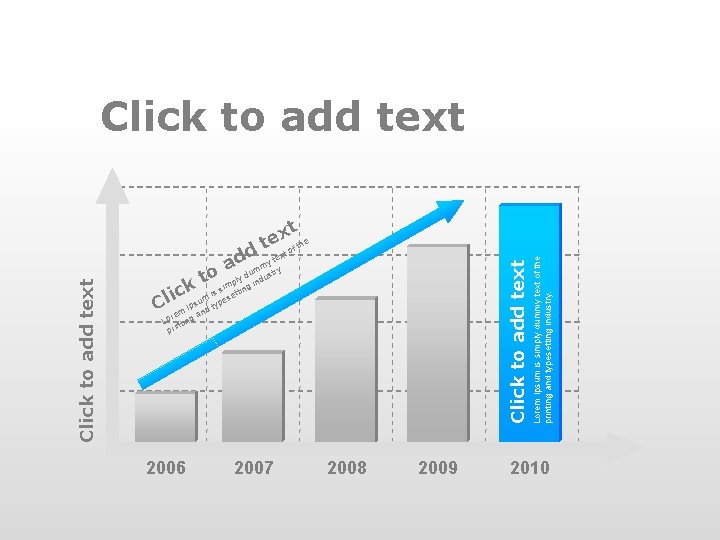 Click to add text tosimplyng indu k ic is setti Cl em Ipsaunmd type