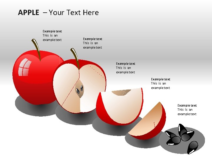 APPLE – Your Text Here Example text This is an example text Example text