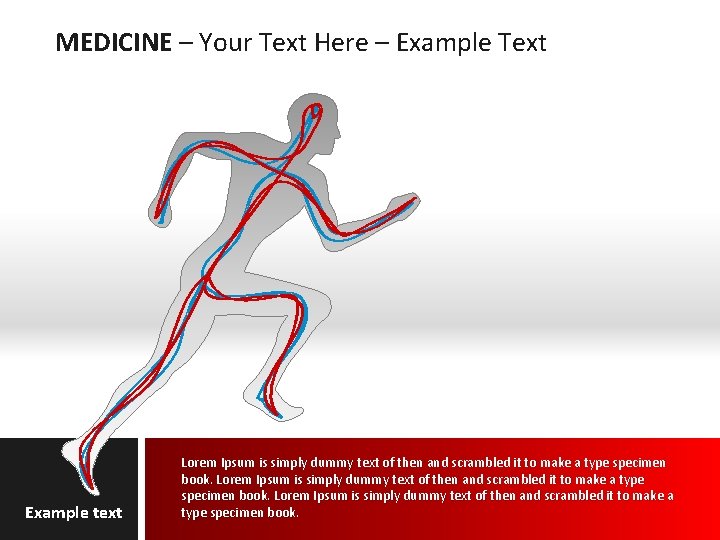 MEDICINE – Your Text Here – Example Text Example text Lorem Ipsum is simply