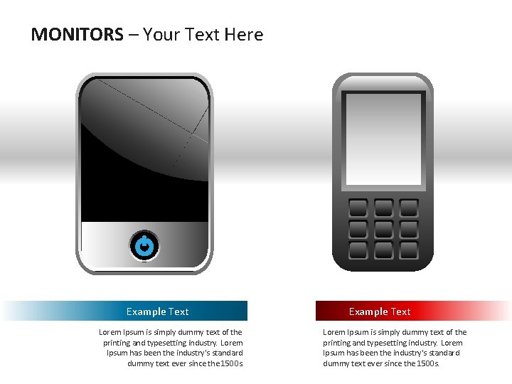 MONITORS – Your Text Here Example Text Lorem Ipsum is simply dummy text of