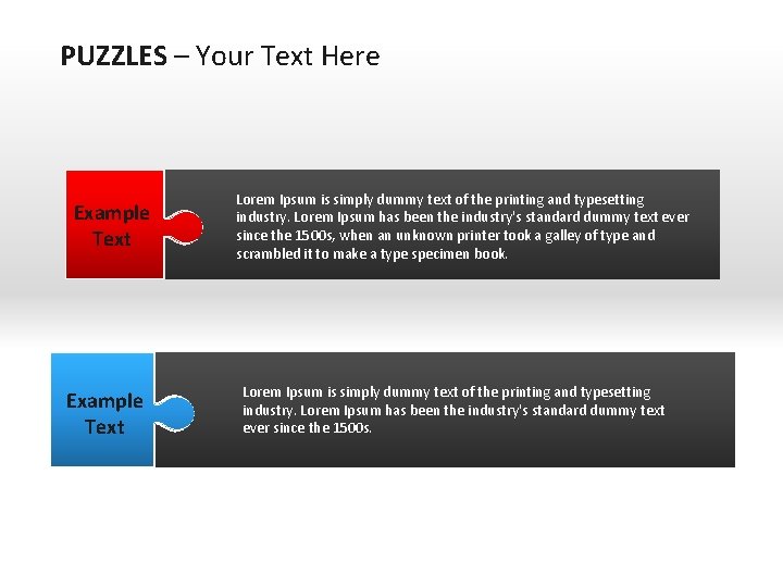 PUZZLES – Your Text Here Example Text Lorem Ipsum is simply dummy text of