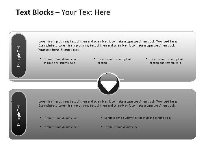 Example Text Blocks – Your Text Here Lorem is simp dummy text of then
