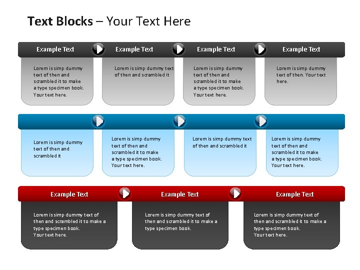 Text Blocks – Your Text Here Example Text Lorem is simp dummy text of