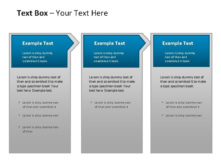 Text Box – Your Text Here Example Text Lorem is simp dummy text of