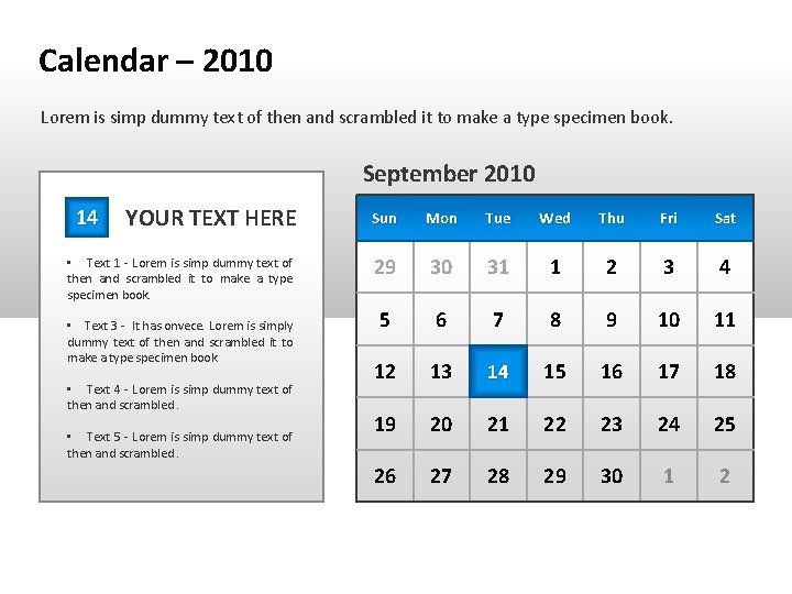 Calendar – 2010 Lorem is simp dummy text of then and scrambled it to