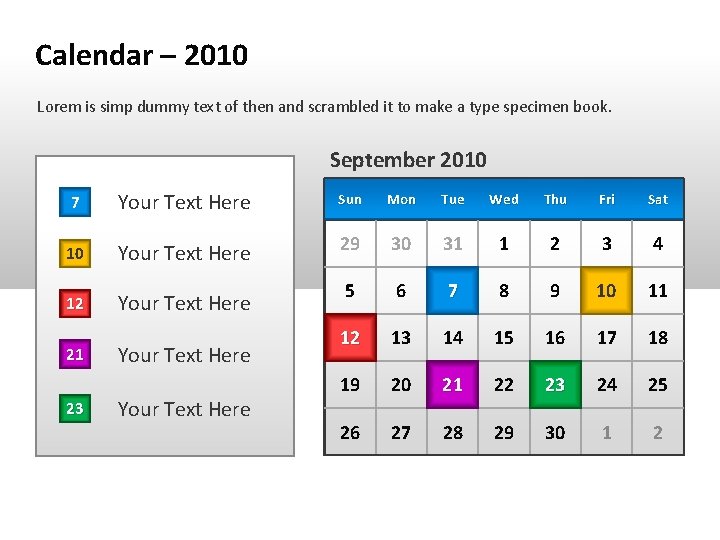 Calendar – 2010 Lorem is simp dummy text of then and scrambled it to
