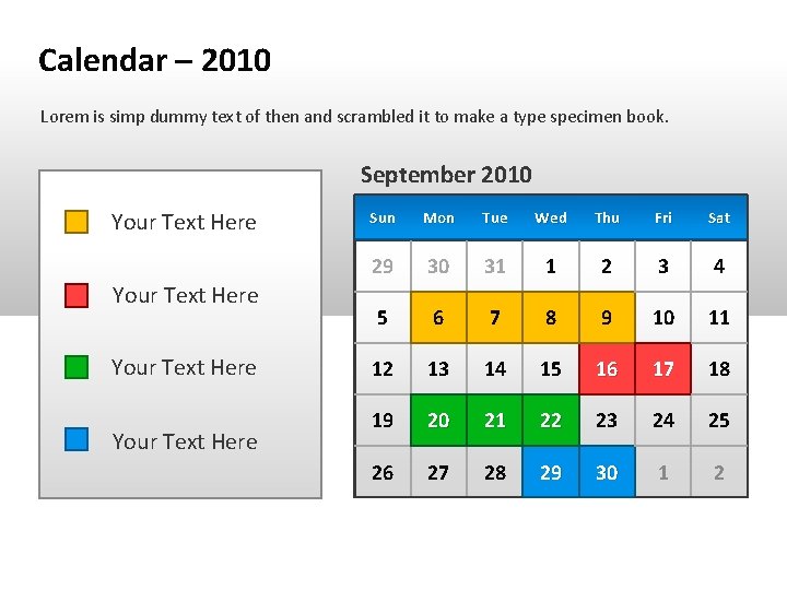 Calendar – 2010 Lorem is simp dummy text of then and scrambled it to