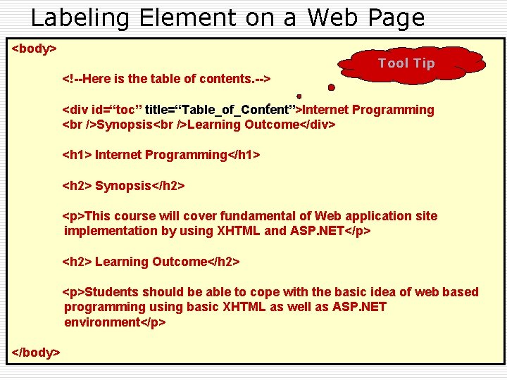 Labeling Element on a Web Page <body> Tool Tip <!--Here is the table of