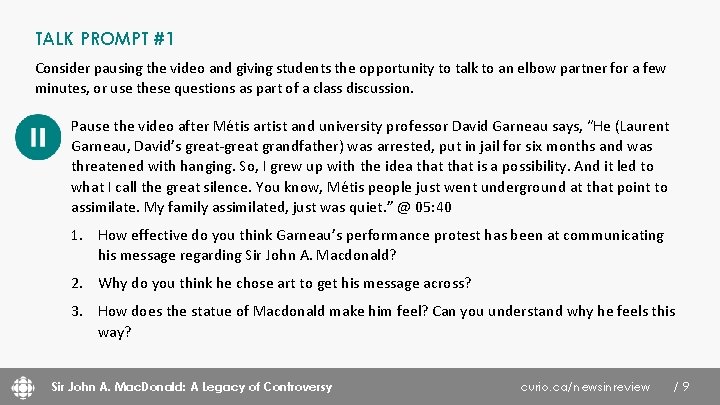 TALK PROMPT #1 Consider pausing the video and giving students the opportunity to talk