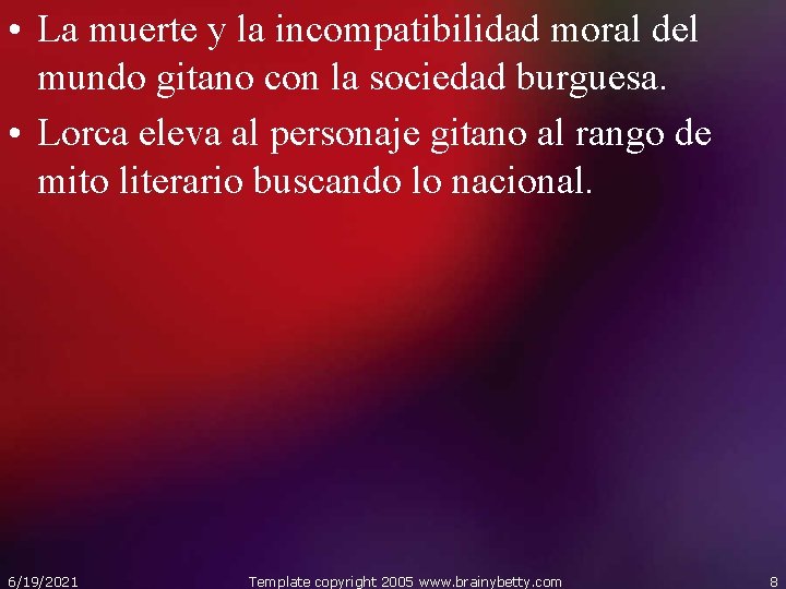  • La muerte y la incompatibilidad moral del mundo gitano con la sociedad