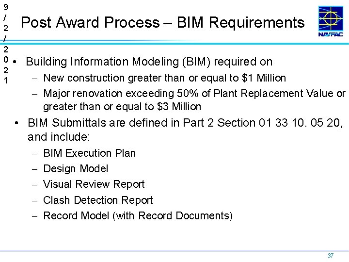 9 / 2 0 2 1 Post Award Process – BIM Requirements • Building