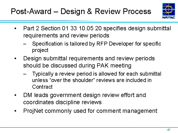 Post-Award – Design & Review Process • Part 2 Section 01 33 10. 05