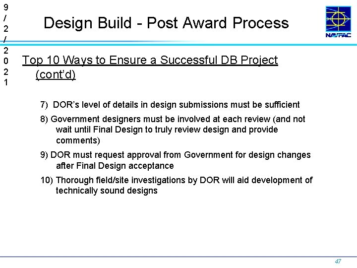 9 / 2 0 2 1 Design Build - Post Award Process Top 10