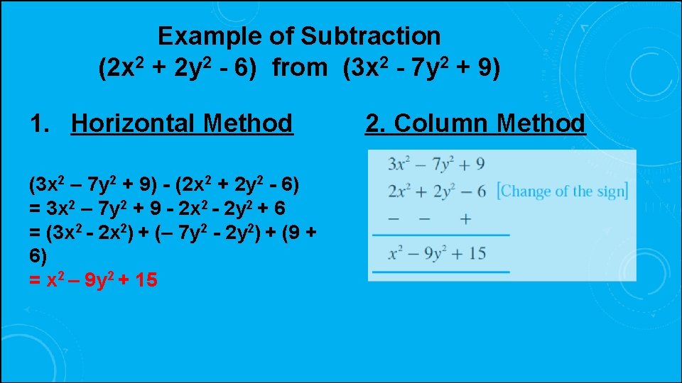 Example of Subtraction (2 x 2 + 2 y 2 - 6) from (3