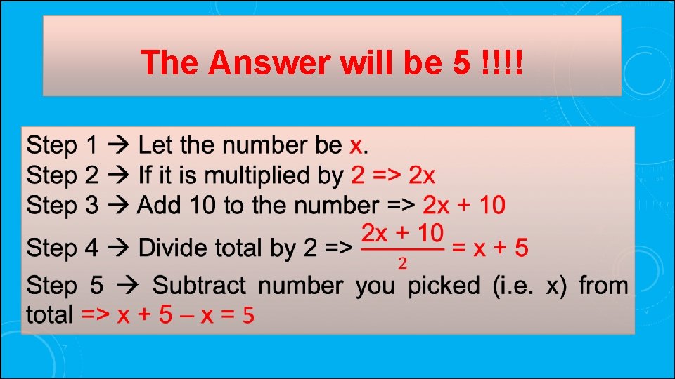 The Answer will be 5 !!!! 