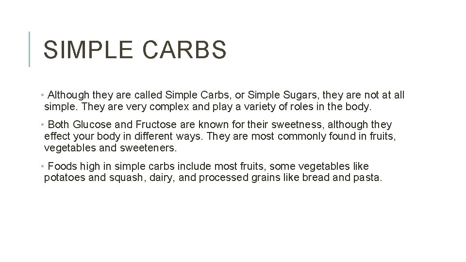 CARBOHYDRATES BY KATHLEEN JONES AND TRISHA NAKANO IHW